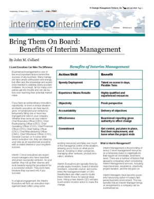 Benefits of Interim Management
by John M. Collard, Strategic Management Partners, Inc., 
published by InterimCEO News